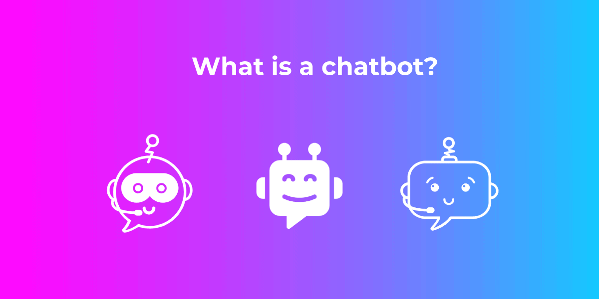 What is a chatbot and why to use them for your business | Chatimize